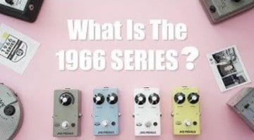 JHS Pedals 1966 Series